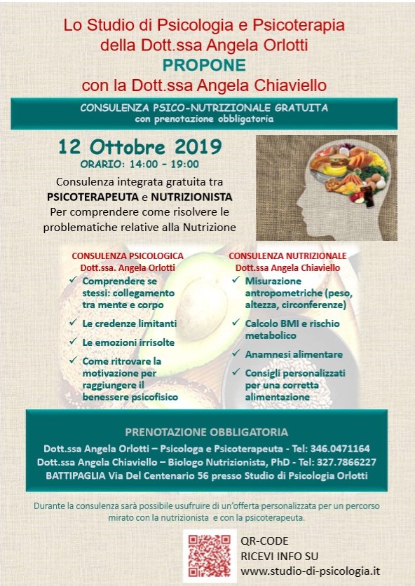 PSICOTERAPEUTA e NUTRIZIONISTA
Per comprendere come risolvere le problematiche relative alla Nutrizione
PSICOTERAPEUTA e NUTRIZIONISTA Per comprendere come risolvere le problematiche relative alla Nutrizione